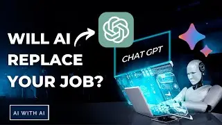 Will AI Replace your Job? | What should you do? | AI with AI |