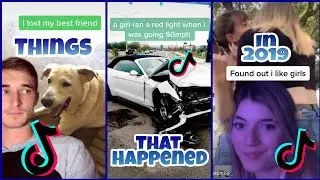 Things That Happened In 2019 ~ TikTok