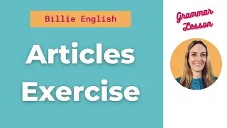Articles Exercise | Definite Article, Indefinite Article OR Zero Article ? | ENGLISH GRAMMAR