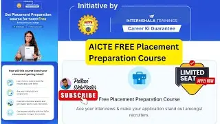 Internshala & AICTE Offer a Free Placement Preparation Course for Students | Limited Seat -Apply Now