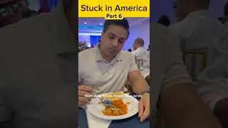 Stuck in America - part 6