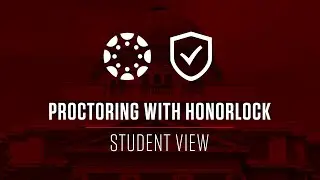 Proctoring With HonorLock - Student View On Canvas
