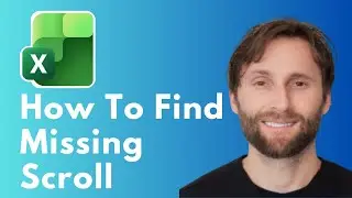How to Find a Missing Scroll Bar in Microsoft Excel [Full Guide 2026]