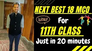 कैसे MCQ आने वाले हैं 11th Exam में; Check our new video; 18 best MCQ; Must Watch;
