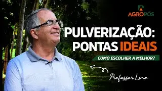 COMO ESCOLHER A PONTA DE PULVERIZAÇÃO IDEAL