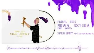 FLORAL BUGS - POLO SPORT FEAT. OLIVER OLSON, PEJA (PROD. 4MONEY)
