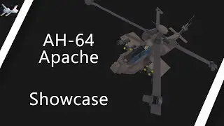 AH-64 Showcase | Plane Crazy