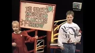 De Grote Meneer Kaktus Show - VARA 1989