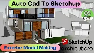How to create Autocad to Sketchup Exterior Model Step By Step |Easy Tamil Tutorial| Revision Edition