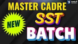 MASTER CADRE NEW BATCH  # NEW UPDATE # YADU EDUCATION