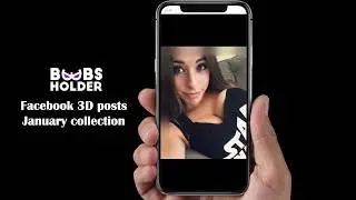 Boobs Holder 3D Facebook posts (January collection)