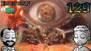 1ShotPlays - Elden Ring (Part 129) - A Song of Rot and Fire (Blind)