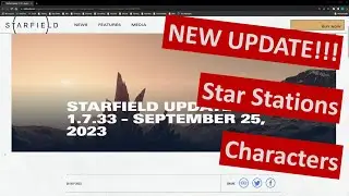 Starfield Update 1.7.33; Star Stations; Characters; Vendors -- ShadowBadass