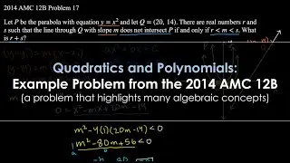 Quadratics and Polynomials: Example Problem from the 2014 AMC 12B