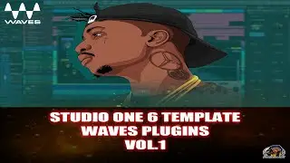 Waves Studio One 6 Template It's Fire With Tips & Tricks PC USERS