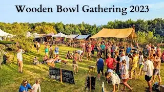 Wooden Bowl Gathering 2023 - Brook House Woods (UK)