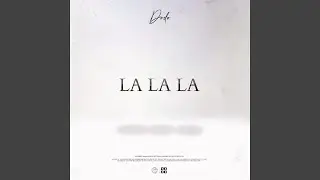 La La La