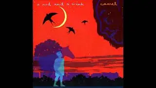 Camel / A Nod And A Wink