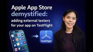 Apple App Store Demystified - adding external testers to test our new app! Via TestFlight.