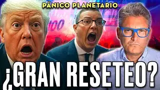 ¿HA EMPEZADO YA EL GRAN REINICIO? ¿ES JUSTIFICADO EL PÁNICO ECONÓMICO QUE SE EXTIENDE POR EL MUNDO?