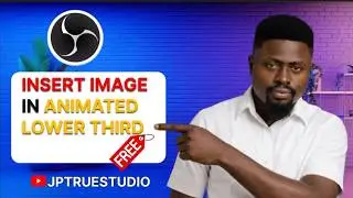 How to Fix Lower Third Image Not Showing in OBS Studio