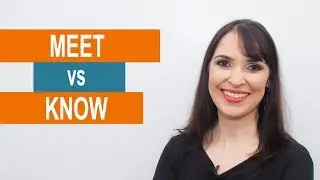 Meet vs Know