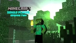 mincraft SP#2!!!!!!المغامره