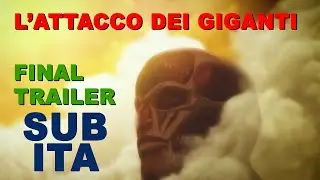 L'ATTACCO DEI GIGANTI Final Season Part 4   FINAL TRAILER SUB ITA