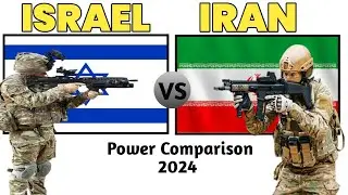 Israel vs Iran Military Power 2024 | Iran Vs Israel Military Power 2024 | Military Power Comparison