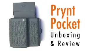 Prynt Pocket | Unboxing And Review