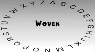 How to Say or Pronounce Woven