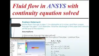 Basic ANSYS Fluent 2d Flow - With Continuity Equation Solved Results Compared- Tutorial