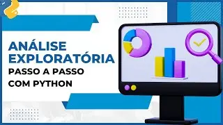 Como fazer Análise de Dados com Python