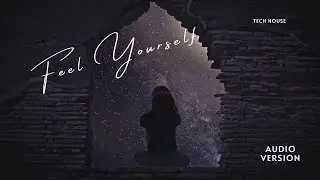 Indronix - Feel Yourself (Audio Version)