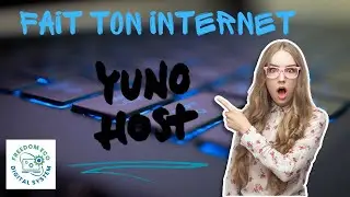 Yunohost acte 2. Fait ton internet !