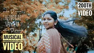 Thendral Vanthu - Musical Video Cover - by Avanthika & Rojith Ganeshkumar