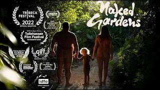 NAKED GARDENS | Official Trailer