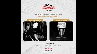Ann Reinking & Dylis Croman - What does Broadway mean to you?
