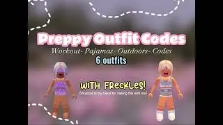 PREPPY OUTFIT CODES! (Workout- Pajamas- Outdoor Clothes!