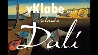 vKlabe on: SALVADOR DALÍ - il Genio del Surrealismo Onirico