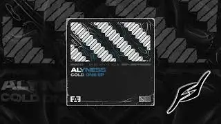 Alyness - Cold One