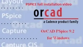 Orcad PSPICE 9.2 Full Kurulum Videosu ve Linki #Pspice #Orcad