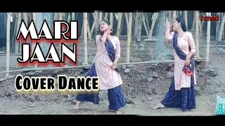MARI JAAN 💞💞 COVER DANCE 🩰|| Esmirity Ahmed