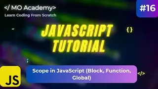 JavaScript Scope Explained: Block, Function & Global Scope with Examples