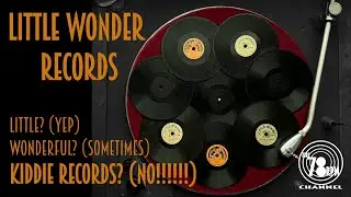 Little Wonder Records - Small 78rpm records... for grownups.