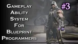 UE4 Gameplay Ability System for Blueprint Programmers - Pt 3 - Blueprint Melee Ability