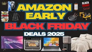 26 Early Amazon Black Friday 2025 Deals ( Better Than Last Year ) | HTD Finds