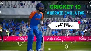 How to install Patch In Cricket 19 Nyushu , yuzu Emulator In Android. || Cricket 19 Android Patch