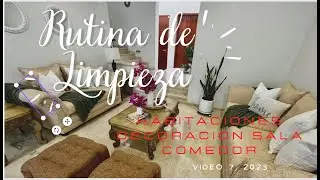 Rutina Limpieza Habitaciones - Decoración Sala Comedor. Video 07 del 2023