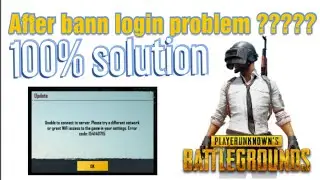 PUBG LOGIN ISSUE SOLVED AFTER BAN, LOGIN PROBLEM SOLVE, PUBG MOBILE LOGIN ISSUE SOLVE